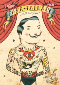 Papà tatuato, di Daniel Nesquens con illustrazioni di Sergio Mora